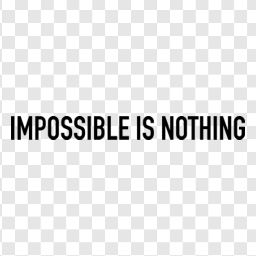 DTF طرح IMPOSSIBLE IS NOTHING